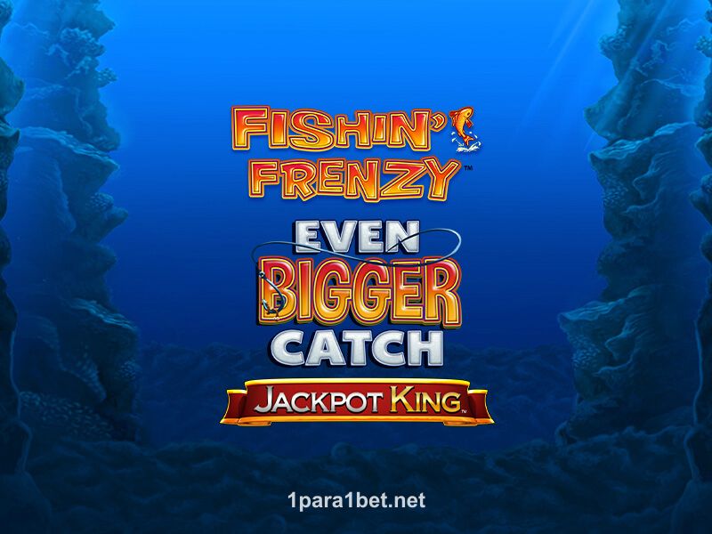 Imagem do jogo Fishin’ Frenzy Even Bigger Catch Jackpot King no 1pra1